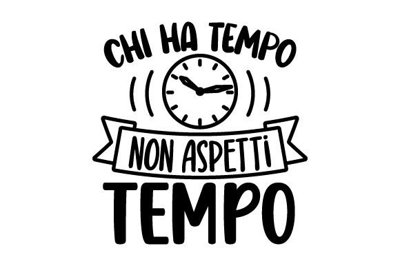 Chi Ha Tempo Non Aspetti Tempo Embroidery Design Review