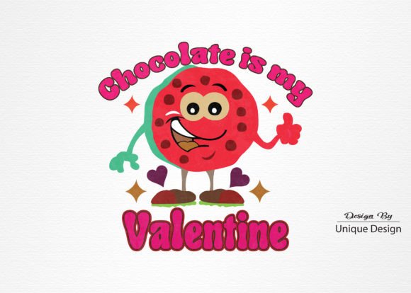 Chocolate is My Valentine Graphics for T-Shirt Designs