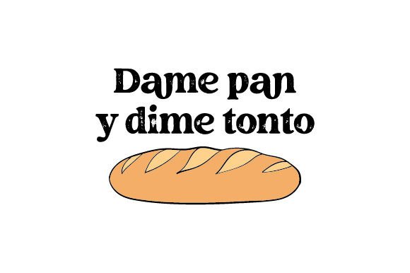 Dame Pan Y Dime Tonto Embroidery Design Review