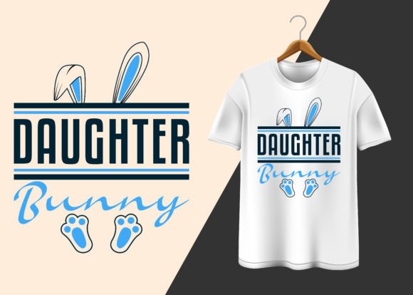 Daughter Bunny T-Shirt Design Graphics