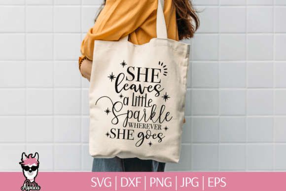 She Leaves a Little Sparkle Graphic Design Asset